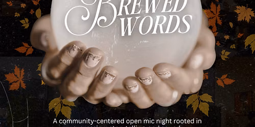 Brewed Words: A Community Open Mic Night