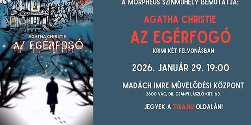 Agatha Christie: Az eg\u00e9rfog\u00f3