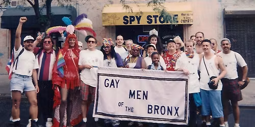 Unite to Remember: GMoB and Bronx Queer Activism