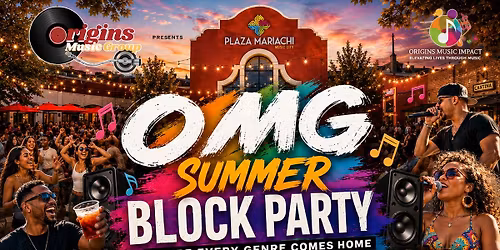 OMG SUMMER BLOCK PARTY