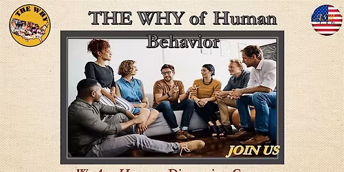 THE WHY Discussion Group