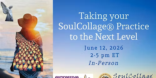 Taking Your SoulCollage\u00ae to the Next Level