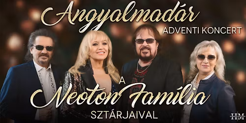 Angyalmad\u00e1r - Adventi koncet a Neoton Fam\u00edlia Szt\u00e1rjaival - P\u00c1PA