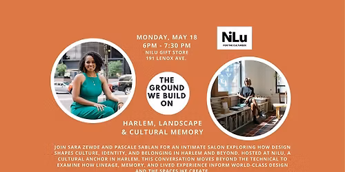 The Ground We Build On: Harlem, Landscape & Cultural Memory