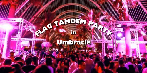 Flag Tandem Party at Umbracle
