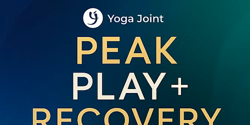 Peak Play + Recovery: A Wellness + Lifestyle Experience