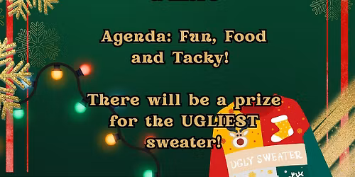 Eat, Drink & Be Ugly: Christmas Sweater Party