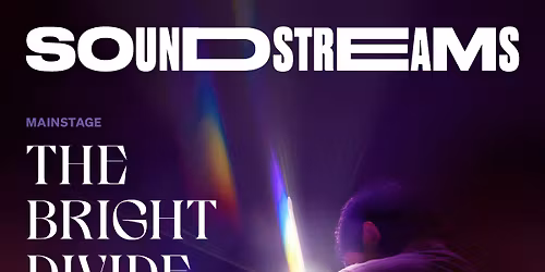 Soundstreams at Jane Mallett Theatre