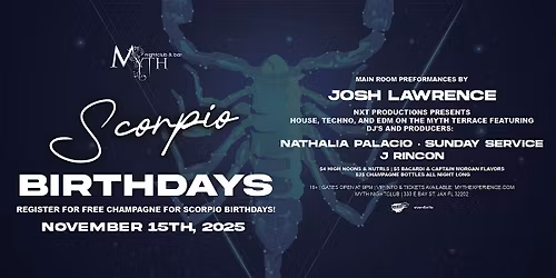 Saturday Night at Myth Nightclub - Scorpio Birthdays | 11.15.25