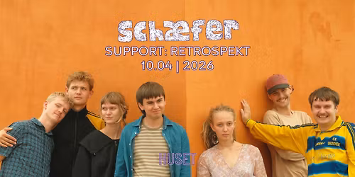 Sch\u00e6fer + support: RETROSPEKT | Xenon