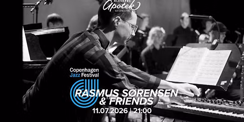 Copenhagen Jazz Festival: Rasmus S\u00f8rensen & Friends