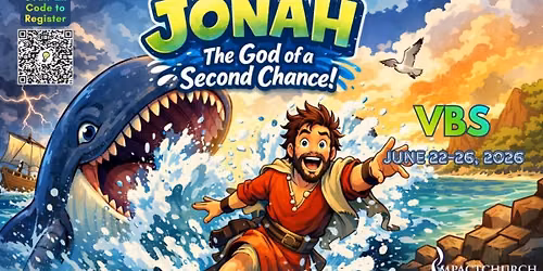 VBS 2026 "Jonah: The God Of A Second Chance" DAY 4