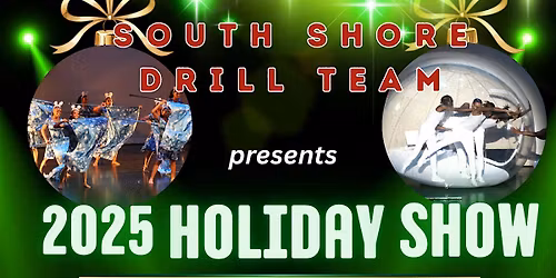 South Shore Drill Team Holiday Show