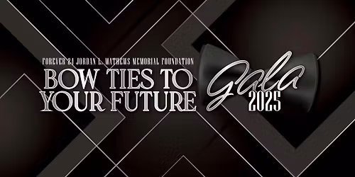 Forever 24 Foundation Bowties To Your Future Gala