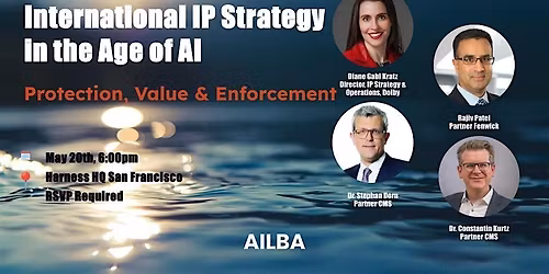 AILBA Panel: International IP Strategy in the Age of AI
