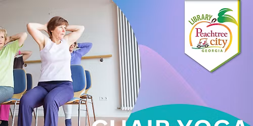 Chair Yoga with Sweet Tea  Yoga - November 2025