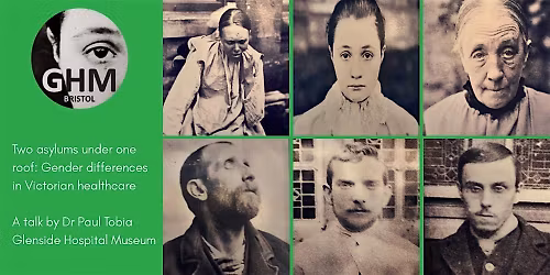 Two asylums under one roof: gender differences in Victorian healthcare