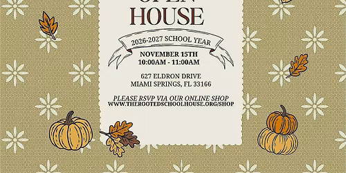 The Rooted Schoolhouse: Open House 2026-2027 School Year