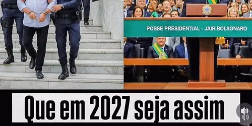 Posse do Presidente Bolsonaro 2027 \ud83c\udde7\ud83c\uddf7