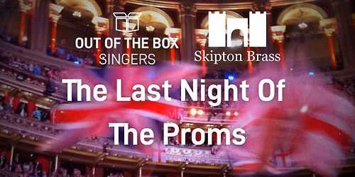 The Last Night Of The Proms at Halifax Minster 