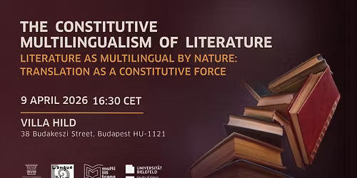 The Constitutive Multilingualism of Literature