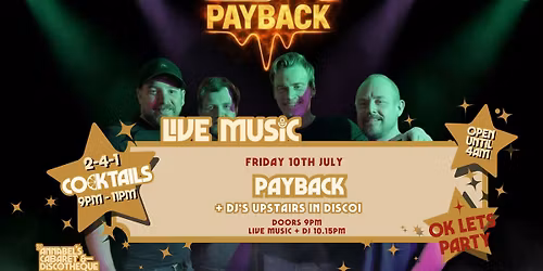 Live Music: THE PAYBACK \/\/ Annabel\u2019s Cabaret &amp; Discotheque