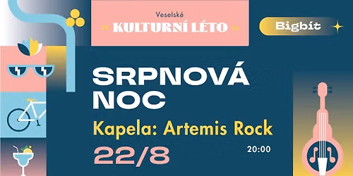 Srpnov\u00e1 noc | ARTEMIS | bigb\u00edt