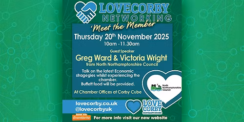 Love Corby - November Networking Event - Guest Speakers Greg & Victoria