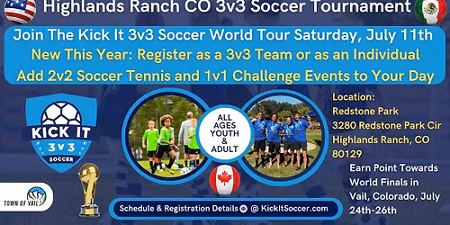 Highlands Ranch, CO Kick It 3v3 Soccer Tournament 2026 World Tour