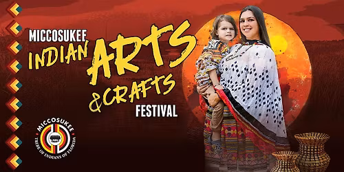 Miccosukee Indian Arts & Crafts Festival 2025