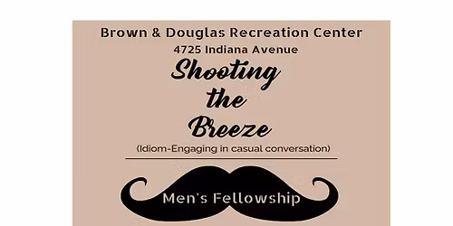 Shooting the Breeze: A Men's Fellowship
