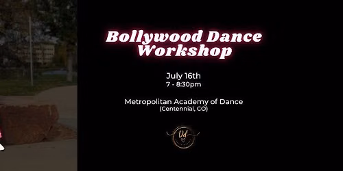 Bollywood Dance Workshop (Centennial, CO)