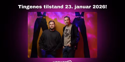 Tingenes Tilstand \/\/ Verket Scene