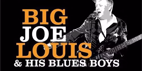BIG JOE LOUIS (GB) & HIS BLUES BOYS at DOWN HOME MAANALAINEN
