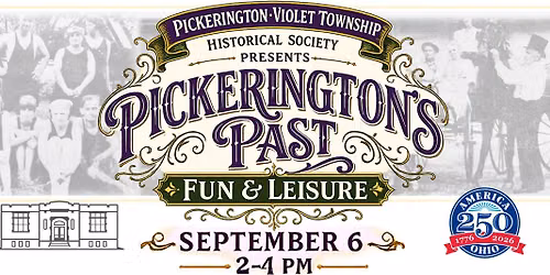 Pickerington's Past: Fun & Leisure