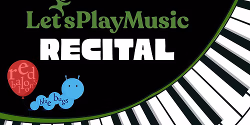 Let's Play Music Recital
