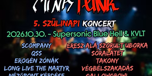 MiNaPunk 5. sz\u00fclinapi koncert | Supersonic - Blue Hell & KVLT
