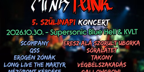 MiNaPunk 5. sz\u00fclinapi koncert | Supersonic - Blue Hell & KVLT