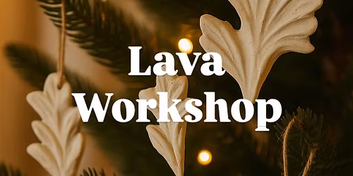 LAVA 3 sessions workshop