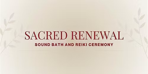 SACRED RENEWAL