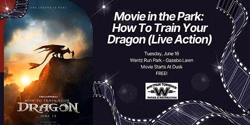 Movie in the Park: How To Train Your Dragon (Live Action)