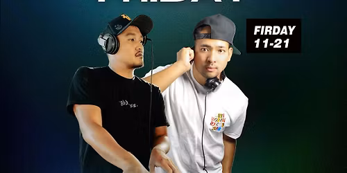 FUZE FRIDAY 11-21-25 DJ BRN-SULIT