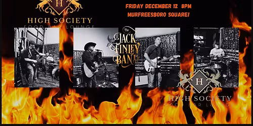 Jack Finley Band LIVE at High Society Food Bar & Lounge!