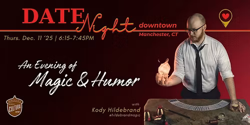 Date Night Downtown - Magic & Humor