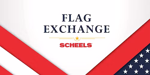 SCHEELS Flag Exchange