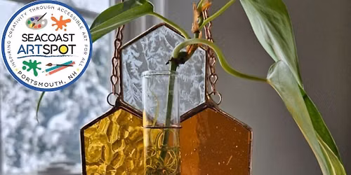 Stained Glass Workshop: Plant Propagation Station! $85