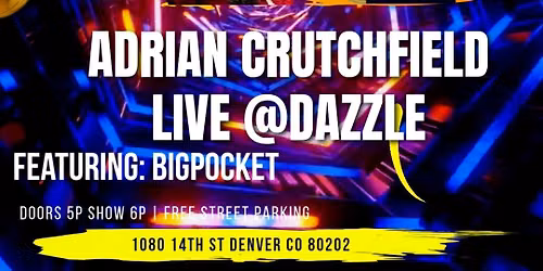 Adrian Crutchfield ft. BigPocket