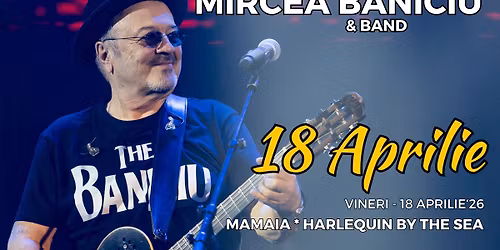 Mircea Baniciu & Band la Mamaia