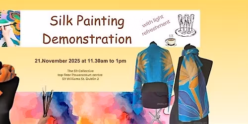 Silk Painting demonstration