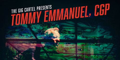 Living in the Light Tour! Tommy Emmanuel